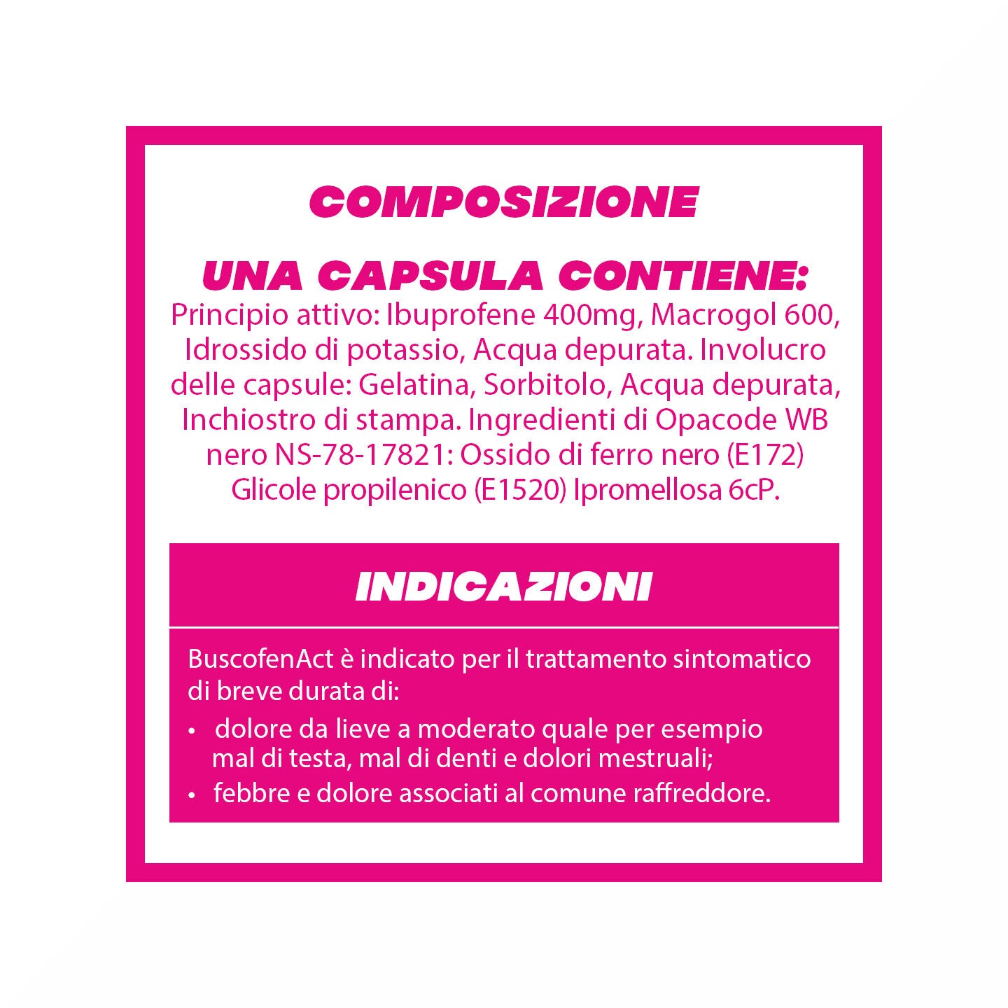 BuscofenAct 400 mg Con Ibuprofene Analgesico Contro Dolori Forti Da Ciclo 20 Capsule Molli-9