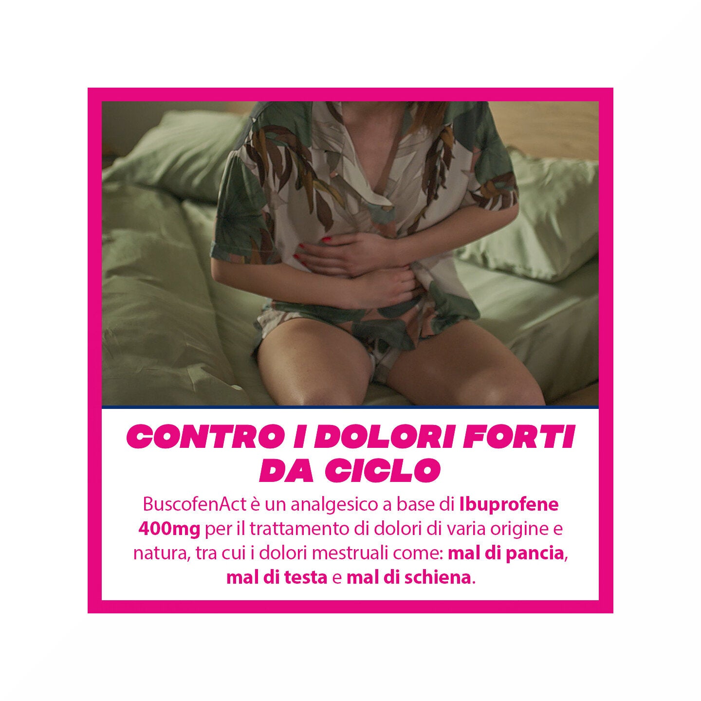 BuscofenAct 400 mg Con Ibuprofene Analgesico Contro Dolori Forti Da Ciclo 20 Capsule Molli-10