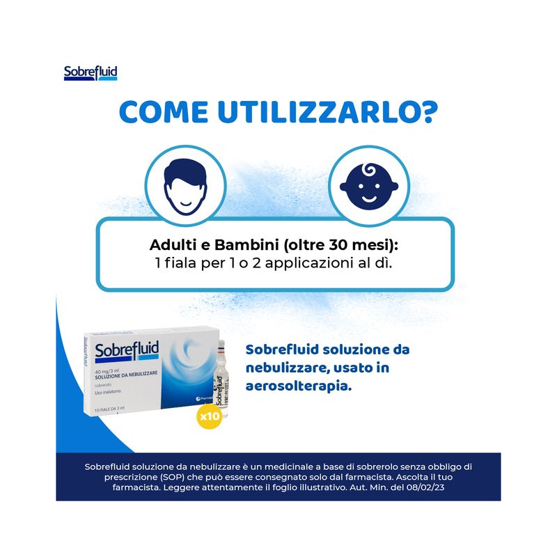 Sobrefluid per tosse e vie respiratorie 40mg/3ml soluzione da nebulizzare 10 fiale-3
