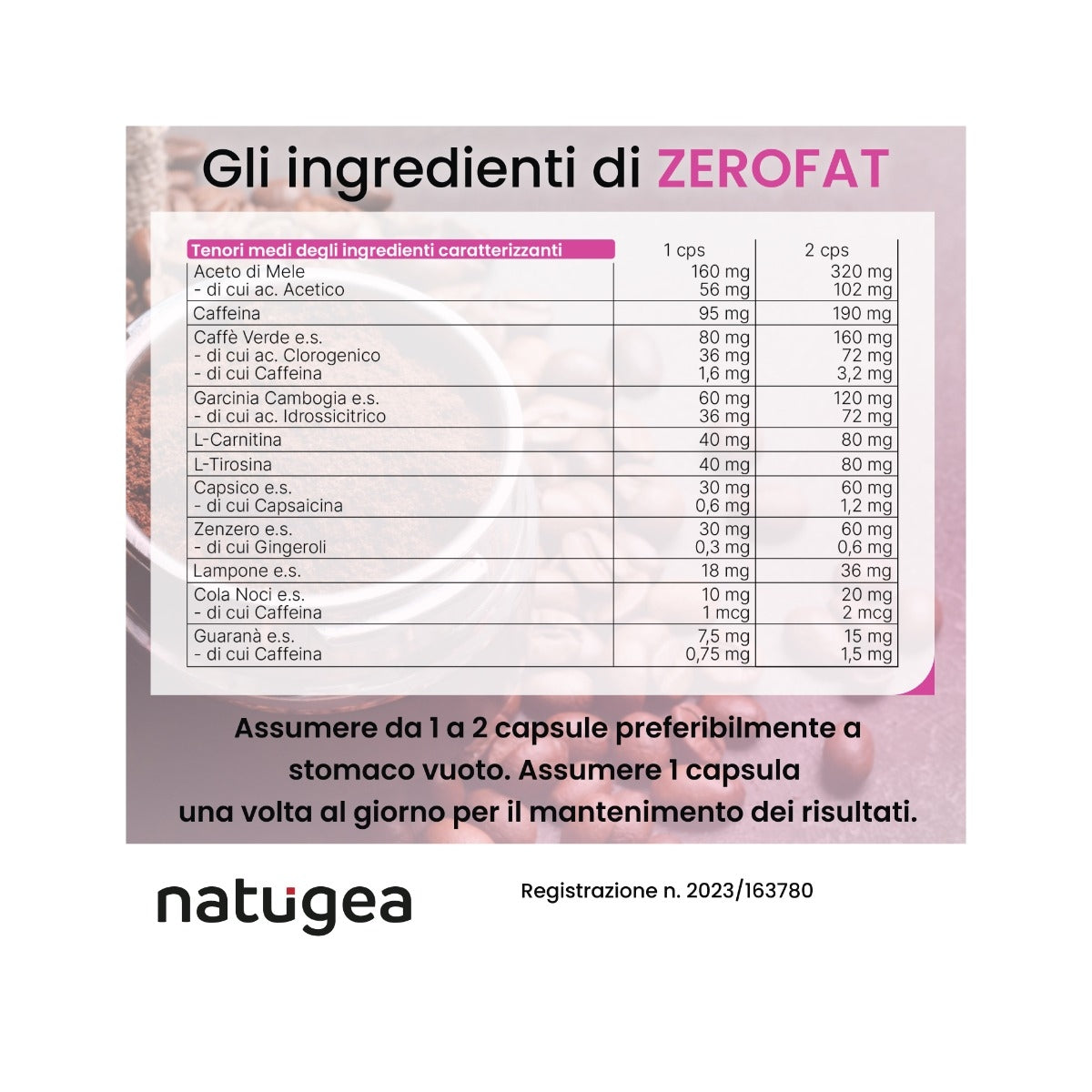 Natugea Brucia Grassi ZEROFAT con 11 attivi: Carnitina, Guarana, Garcinia Cambogia, Caffeina 60 Capsule-13
